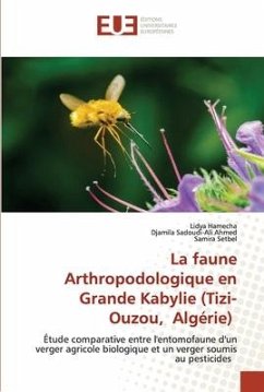 La faune Arthropodologique en Grande Kabylie (Tizi-Ouzou, Algérie) - Hamecha, Lidya;Sadoudi-Ali Ahmed, Djamila;Setbel, Samira