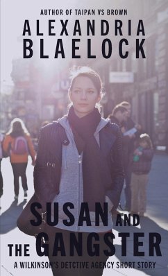 Susan and the Gangster - Blaelock, Alexandria