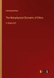 The Metaphysical Elements of Ethics - Bild 1
