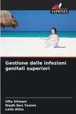 Gestione delle infezioni genitali superiori