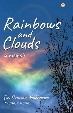 Rainbows and Clouds - Mukherjee, Suneeta