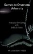 Secrets to Overcome Adversity - Bild 1