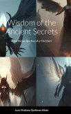 Wisdom of the Ancient Secrets