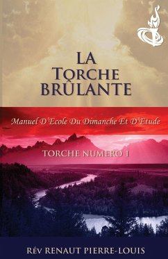 La Torche Brûlante - Pierre-Louis, Renaut