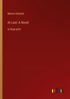 At Last: A Novel - Harland, Marion