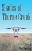 Shades of Thorne Creek