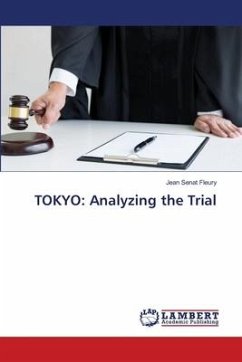 TOKYO: Analyzing the Trial - Sénat Fleury, Jean