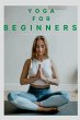 Yoga for Beginners - Bild 1