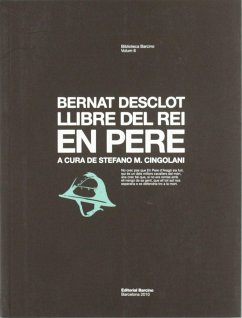 Llibre del rei en Pere - Desclot, Bernat; Cingolani, Stefano Maria
