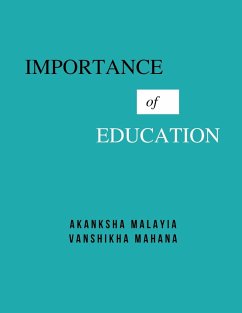 Importance of Education - Malayia, Akanksha