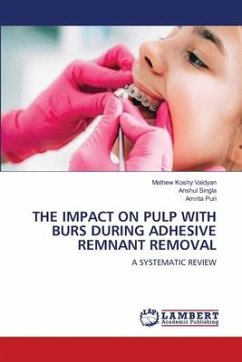 THE IMPACT ON PULP WITH BURS DURING ADHESIVE REMNANT REMOVAL