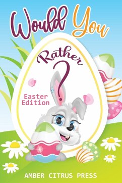 Would You Rather Easter Edition - Press, Amber Citrus