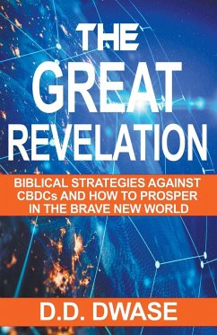 The Great Revelation - Dwase, D. D.