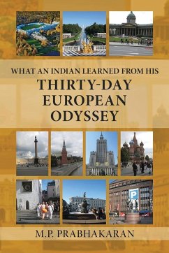 What an Indian Learned from His Thirty-Day European Odyssey - Prabhakaran, M. P.