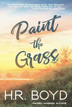 Paint the Grass - Boyd, H. R.