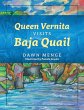 Queen Vernita Visits Baja Quail - Bild 1