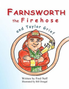 Farnsworth the Firehose and Taylor Grief - Neff, Fred