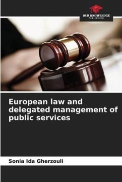 European law and delegated management of public services - Gherzouli, Sonia Ida