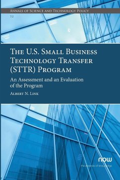 The U.S. Small Business Technology Transfer (STTR) Program - Link, Albert N.