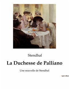 La Duchesse de Palliano - Stendhal