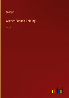 Wiener Schach-Zeitung - Anonym