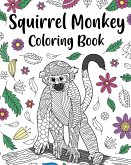 Squirrel Monkey Coloring Book