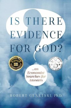 Is There Evidence for God? - Genetski, Robert