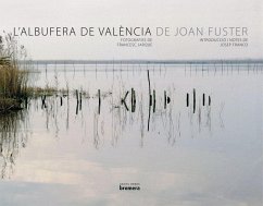 L'albufera de València - Fuster i Ortells, Joan; Fuster, Joan