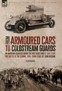 From Armoured Cars to Coldstream Guards - Buchan, John; Starr, Louis