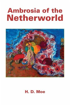 Ambrosia of the Netherworld - Moe, H D