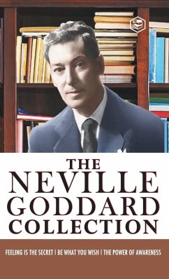 Neville Goddard Combo (Be What You Wish + Feeling is the Secret + The Power of Awareness) - Best Works of Neville Goddard (Hardcover Library Edition) - Goddard, Neville