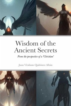 Wisdom of the Ancient Secrets - Quiñónez Albán, Juan Vitaliano