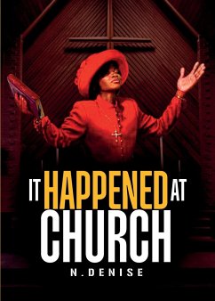 It Happened At Church - Denise, N.