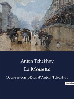La Mouette - Tchekhov, Anton