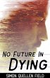 No Future in Dying - Bild 1