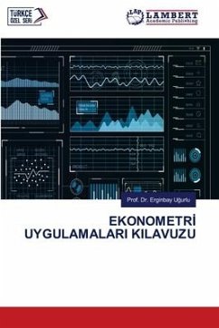 EKONOMETR¿ UYGULAMALARI KILAVUZU - Ugurlu, Prof. Dr. Erginbay