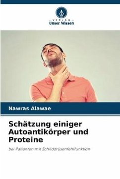 Schätzung einiger Autoantikörper und Proteine - Alawae, Nawras