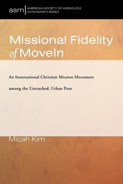 Missional Fidelity of MoveIn - Kim, Micah