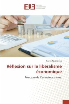 Réflexion sur le libéralisme économique - Tavandrena, Paulin