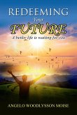 Redeeming Your Future