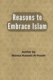 REASONS TO EMBRACE ISLAM