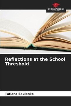 Reflections at the School Threshold - Saulenko, Tatiana