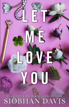 Let Me Love You (All of Me Book 2) - Davis, Siobhan