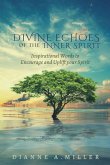 Divine Echoes of the Inner Spirit