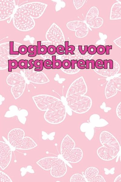 Logboek voor pasgeborenen Logboek voor pasgeborenen