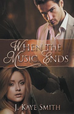 When the Music Ends - Smith, J. Kaye