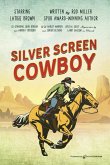 Silver Screen Cowboy