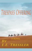 Trespass Offering
