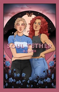 Soul Tether - Joyce, B.