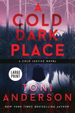 A Cold Dark Place - Anderson, Toni